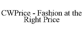 CWPRICE - FASHION AT THE RIGHT PRICE