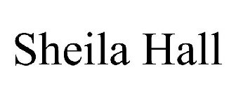 SHEILA HALL
