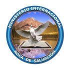 MINISTERIO INTERNACIONAL ROCA DE SALVACION