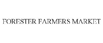FORESTER FARMER'S MARKET
