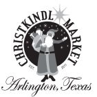 CHRISTKINDL MARKET EST. 2011 ARLINGTON, TEXAS