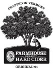 CRAFTED IN VERMONT WOODCHUCK HARD CIDER FARMHOUSE SELECT HARD CIDER ORIGINAL '91