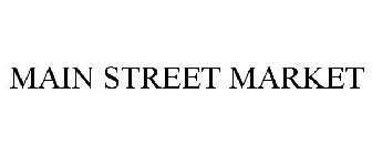 MAIN STREET MARKET