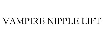 VAMPIRE NIPPLE LIFT
