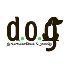 D.O.G. DAYCARE, OBEDIENCE & GROOMING