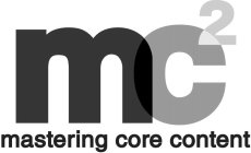 MC2 MASTERING CORE CONTENT