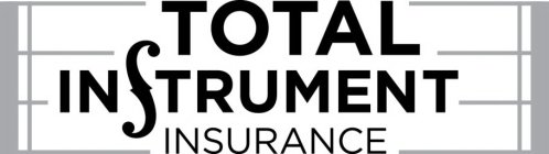 TOTAL INSTRUMENT INSURANCE