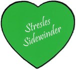 STRESLES SIDEWINDER