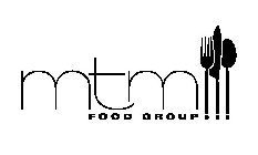 MTM FOOD GROUP