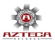 A AZTECA RECORDS