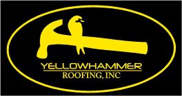 YELLOWHAMMER ROOFING, INC.