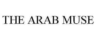 THE ARAB MUSE