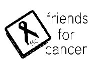 FRIENDS FOR CANCER FFC