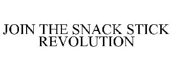 JOIN THE SNACK STICK REVOLUTION