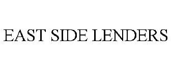 EAST SIDE LENDERS