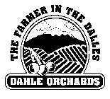 THE FARMER IN THE DALLES DAHLE ORCHARDS