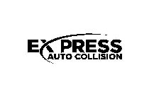 EXPRESS AUTO COLLISION