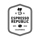 E R ESPRESSO REPUBLIC EST. 2010 CALIFORNIA