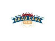 AUTHENTIC MARYLAND CRAB CAKE SECRET