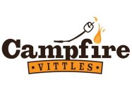 CAMPFIRE · VITTLES ·