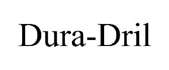 DURA-DRIL