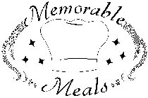 MEMORABLE MEALS