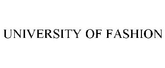 UNIVERSITY OF FASHION