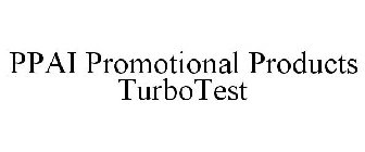 PPAI PROMOTIONAL PRODUCTS TURBOTEST