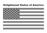 ENLIGHTENED STATES OF AMERICA