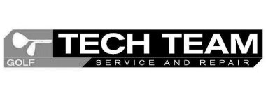 GOLF TECH TEAM SERVICE AND REPAIR