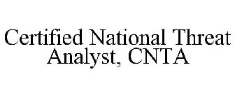 CERTIFIED NATIONAL THREAT ANALYST, CNTA