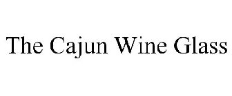 THE CAJUN WINE GLASS