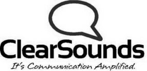 CLEARSOUNDS IT'S COMMUNICATION AMPLIFIED.