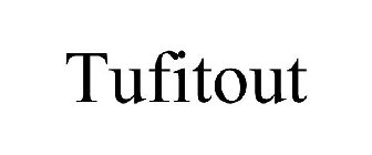 TUFITOUT