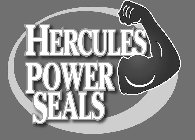 HERCULES POWER SEALS