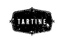 TARTINE