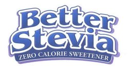 BETTER STEVIA ZERO CALORIE SWEETENER