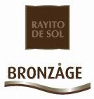 RAYITO DE SOL BRONZAGE