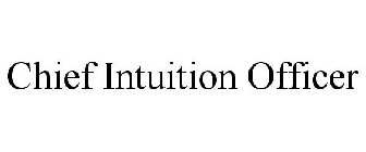 CHIEF INTUITION OFFICER