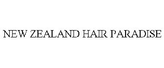 NEW ZEALAND HAIR PARADISE