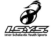 I.S.Y.S. INTER-SCHOLASTIC YOUTH SPORTS