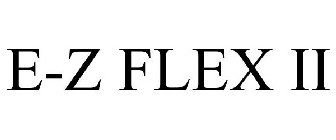 E-Z FLEX II