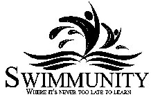 SWIMMUNITY WHERE IT'S NEVER TOO LATE TO LEARN