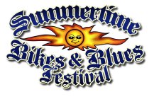 SUMMERTIME BIKES & BLUES FESTIVAL