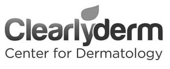 CLEARLYDERM CENTER FOR DERMATOLOGY