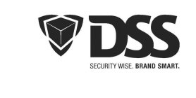 DSS SECURITY WISE. BRAND SMART.
