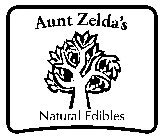 AUNT ZELDA'S NATURAL EDIBLES