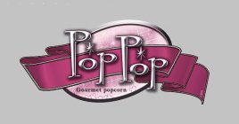 POP POP GOURMET POPCORN PP