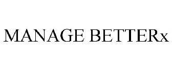 MANAGE BETTERX