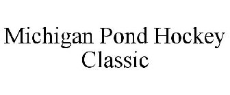 MICHIGAN POND HOCKEY CLASSIC